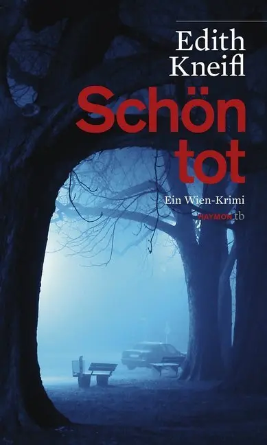 Cover: 9783852189321 | Schön tot | Ein Wien-Krimi | Edith Kneifl | Taschenbuch | 188 S.