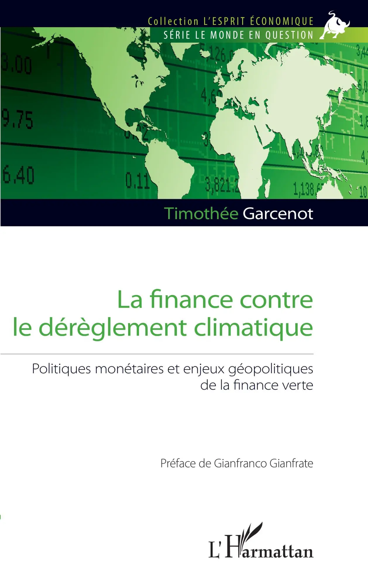 Cover: 9782343249421 | La finance contre le dérèglement climatique | Timothée Garcenot | Buch