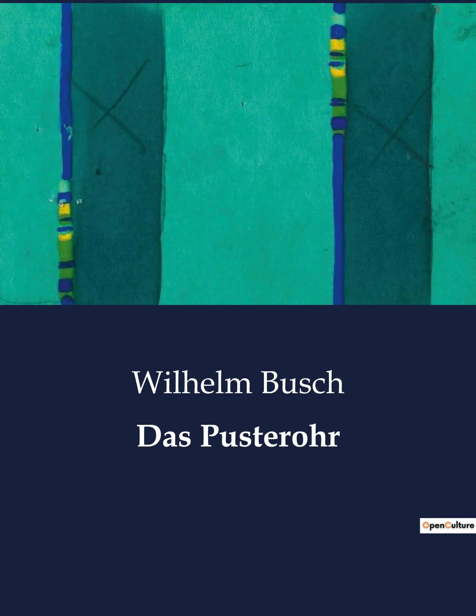 Cover: 9791041909421 | Das Pusterohr | Wilhelm Busch | Taschenbuch | 24 S. | Deutsch | 2023