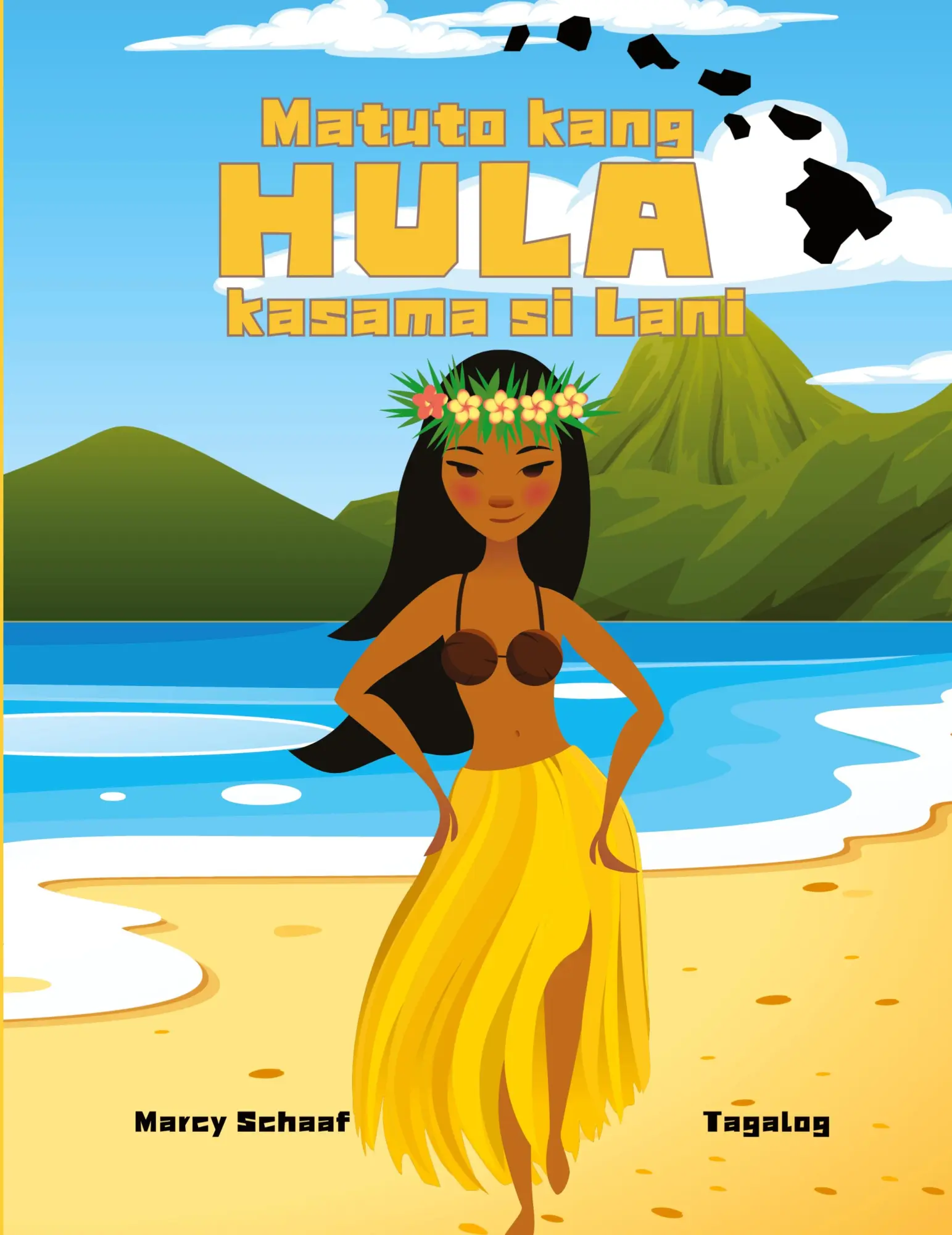 Cover: 9798330389421 | Matuto kang HULA kasama si Lani (Tagalog) Learn to Hula with Lani