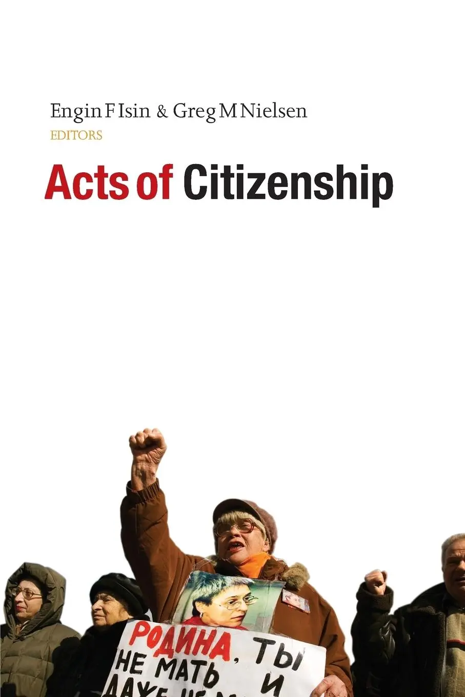 Cover: 9781842779521 | Acts of Citizenship | Engin F. Isin (u. a.) | Taschenbuch | Englisch
