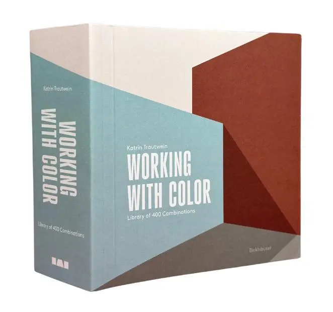 Bild: 9783035629521 | Working with Color | Library of 400 Combinations | Katrin Trautwein