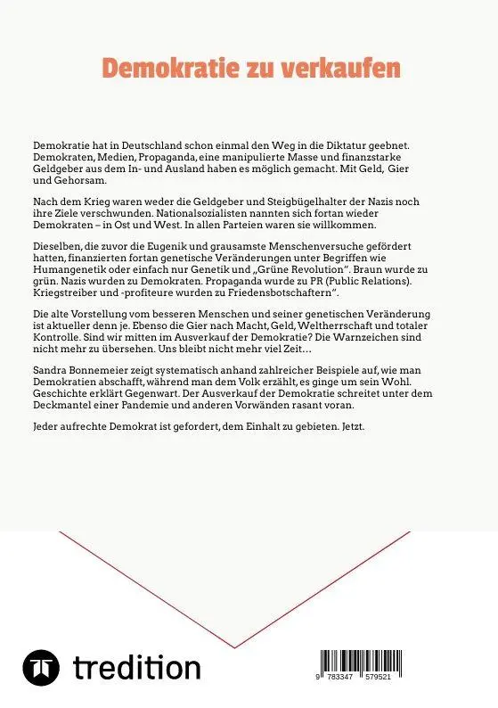 Autor: 9783347579521 | Demokratie zu verkaufen | Sandra Bonnemeier | Taschenbuch | 332 S.