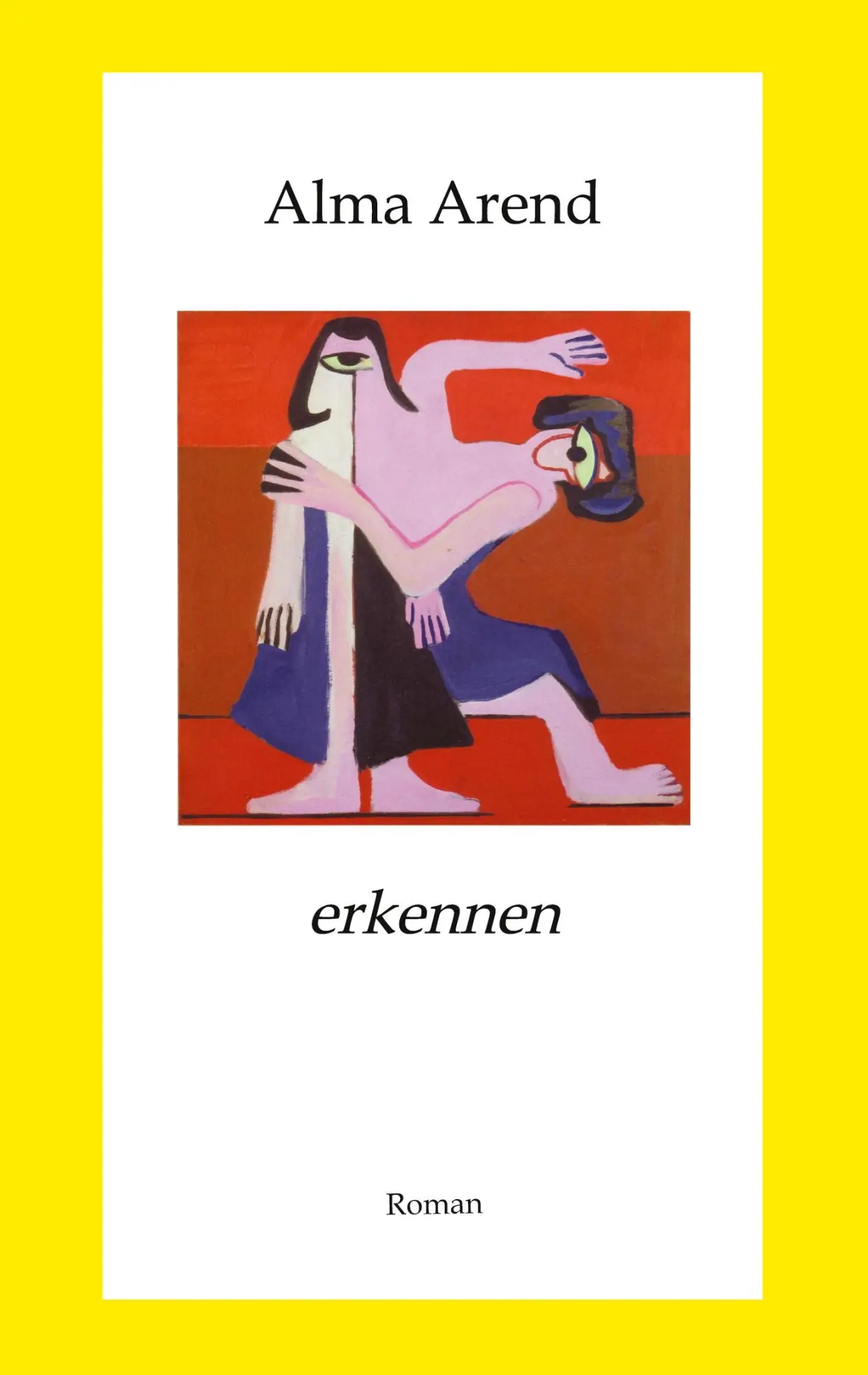 Cover: 9783384899521 | erkennen | Alma Arend | Taschenbuch | 408 S. | Deutsch | 2026