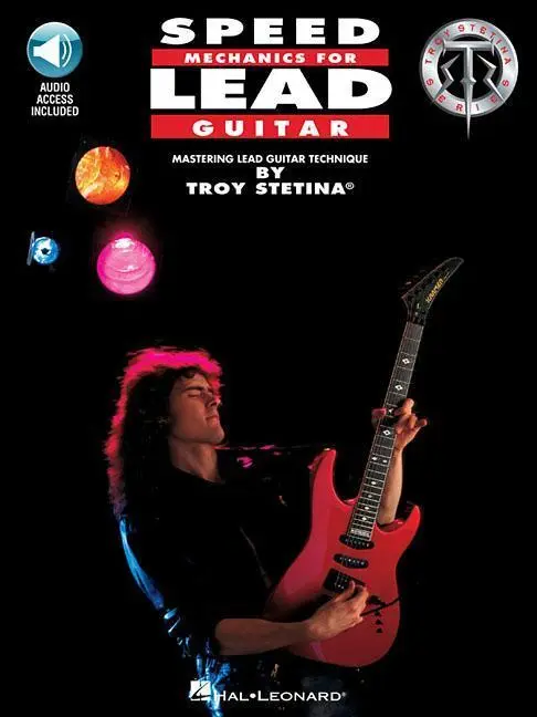 Cover: 9780793509621 | Speed Mechanics for Lead Guitar Book/Online Audio | Troy Stetina