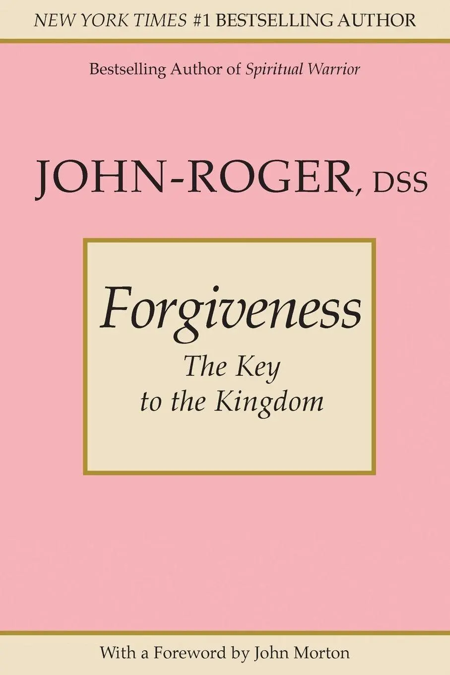 Cover: 9780914829621 | Forgiveness | The Key to the Kingdom | John-Roger | Taschenbuch | 2012