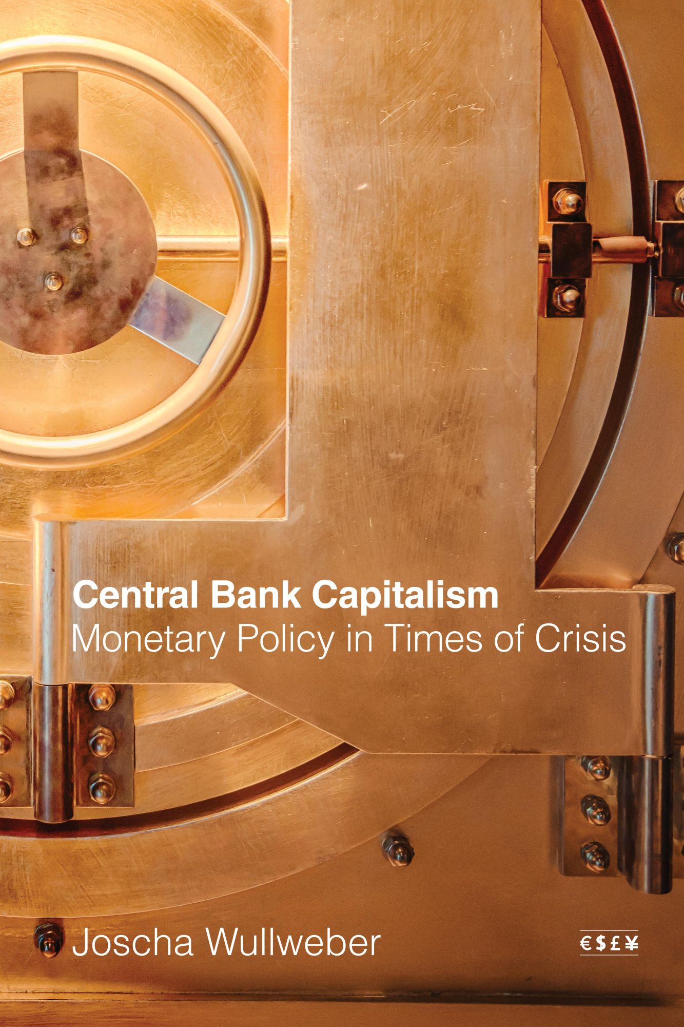 Cover: 9781503639621 | Central Bank Capitalism | Monetary Policy in Times of Crisis | Buch