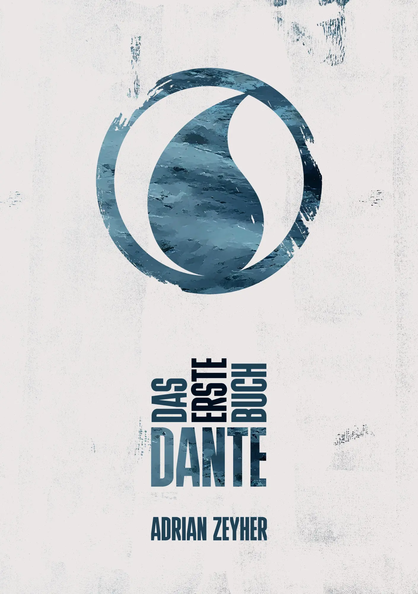 Cover: 9783384889621 | Das erste Buch DANTE | Adrian Zeyher | Taschenbuch | 572 S. | Deutsch