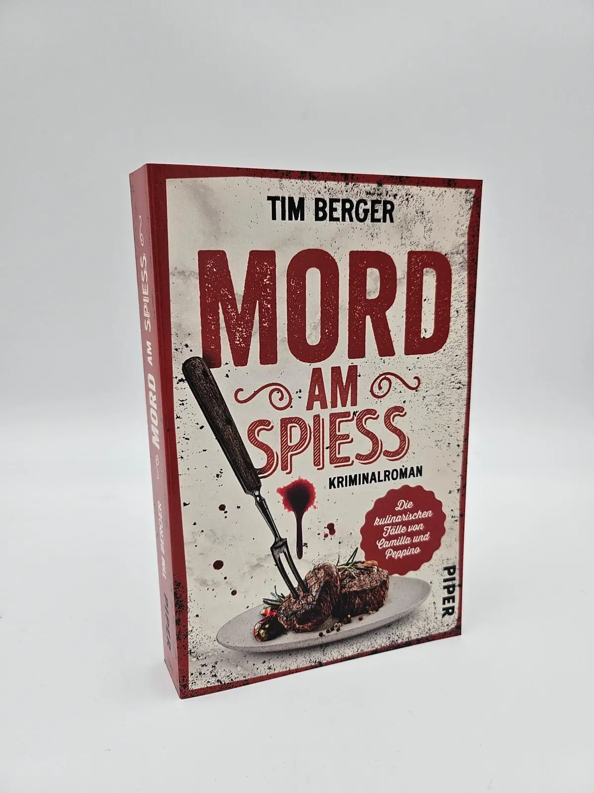 Bild: 9783492319621 | Mord am Spieß | Kriminalroman Kulinarischer Krimi mit Humor | Berger
