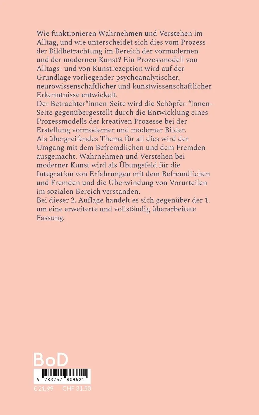 Rückseite: 9783757809621 | Das Bedürfnis nach ästhetischer Erfahrung und der kreative Prozess