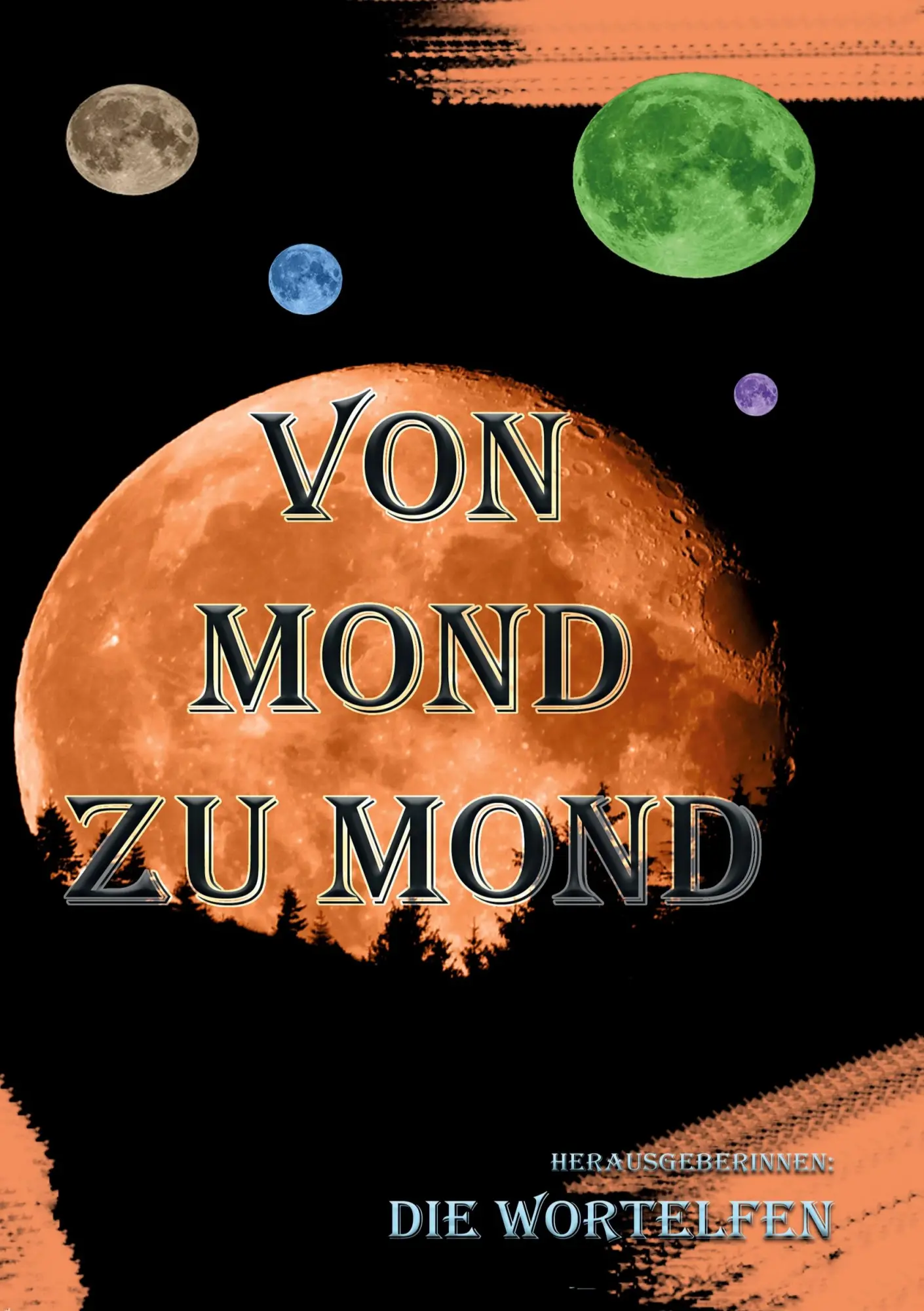 Cover: 9783759269621 | Von Mond zu Mond | Anita E. Dobes | Buch | 456 S. | Deutsch | 2025
