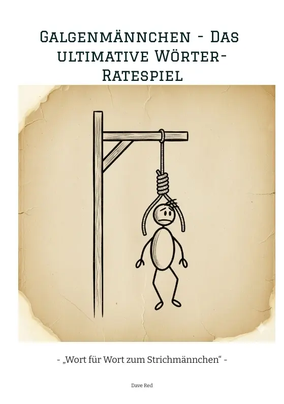Cover: 9783384709721 | Galgenmännchen - Das ultimative Wörter-Ratespiel | Dave Red | Buch