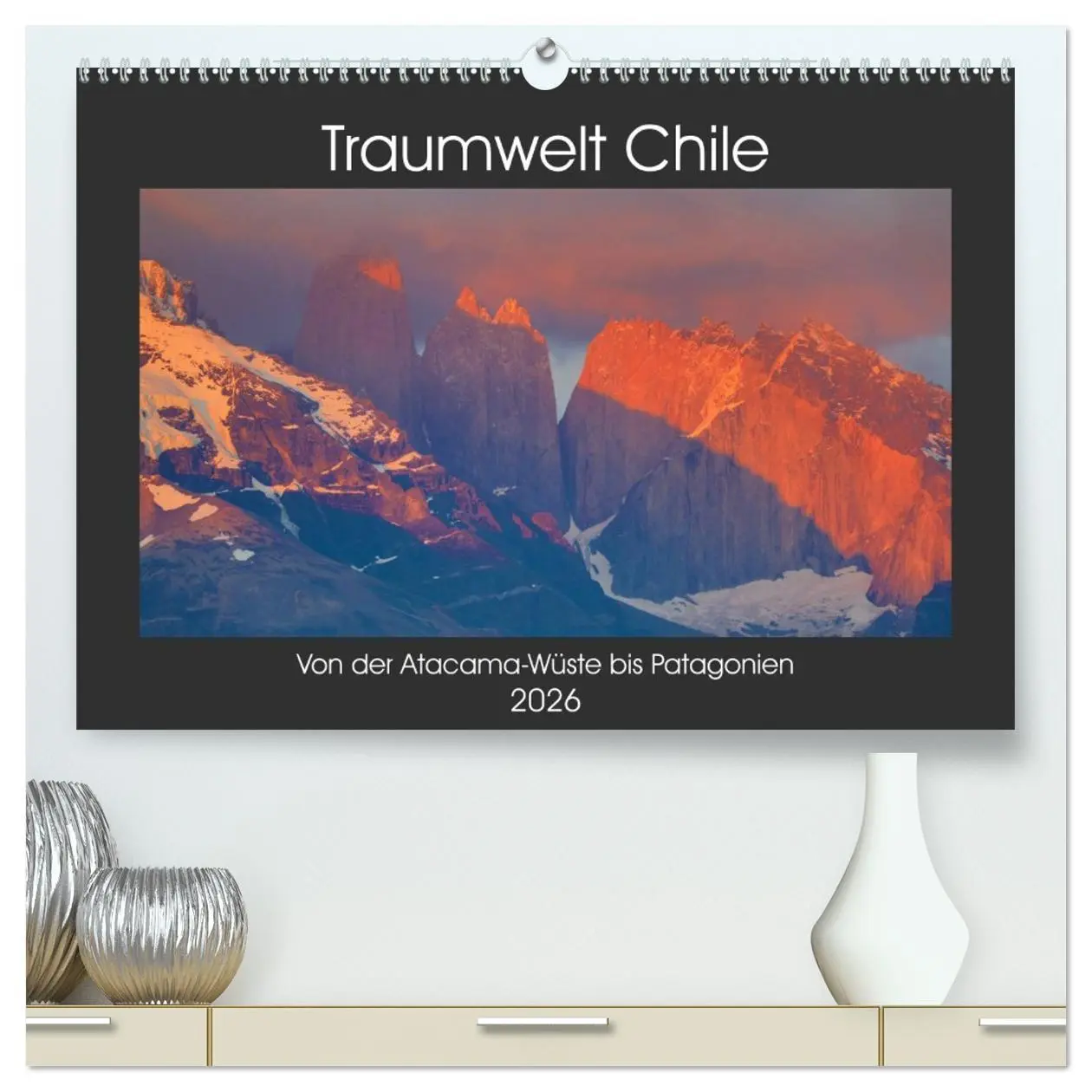 Cover: 9783457689721 | Traumwelt Chile (hochwertiger Premium Wandkalender 2026 DIN A2...