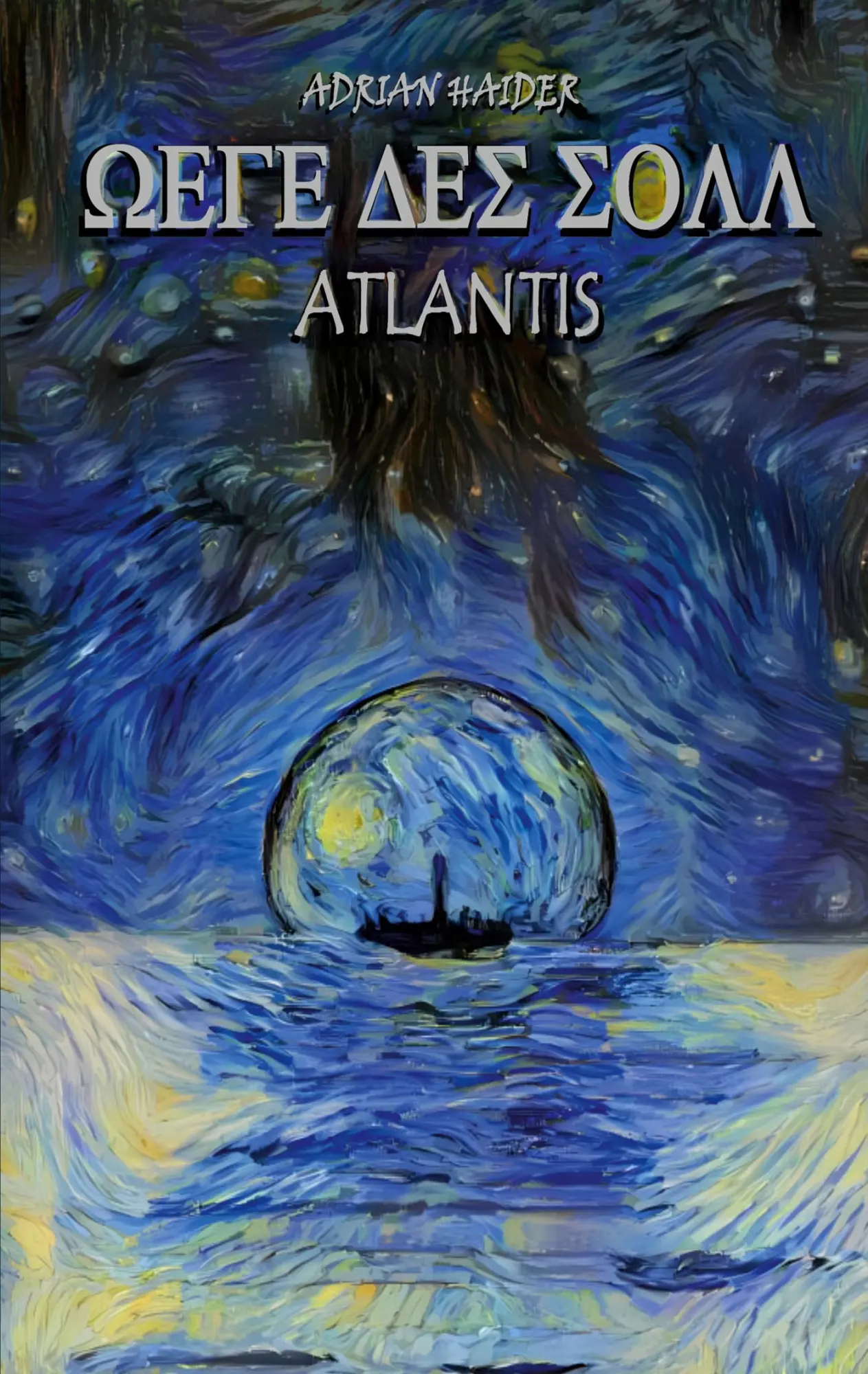 Cover: 9783756809721 | Atlantis | Wege des Soll | Adrian Haider | Taschenbuch | 536 S. | 2023