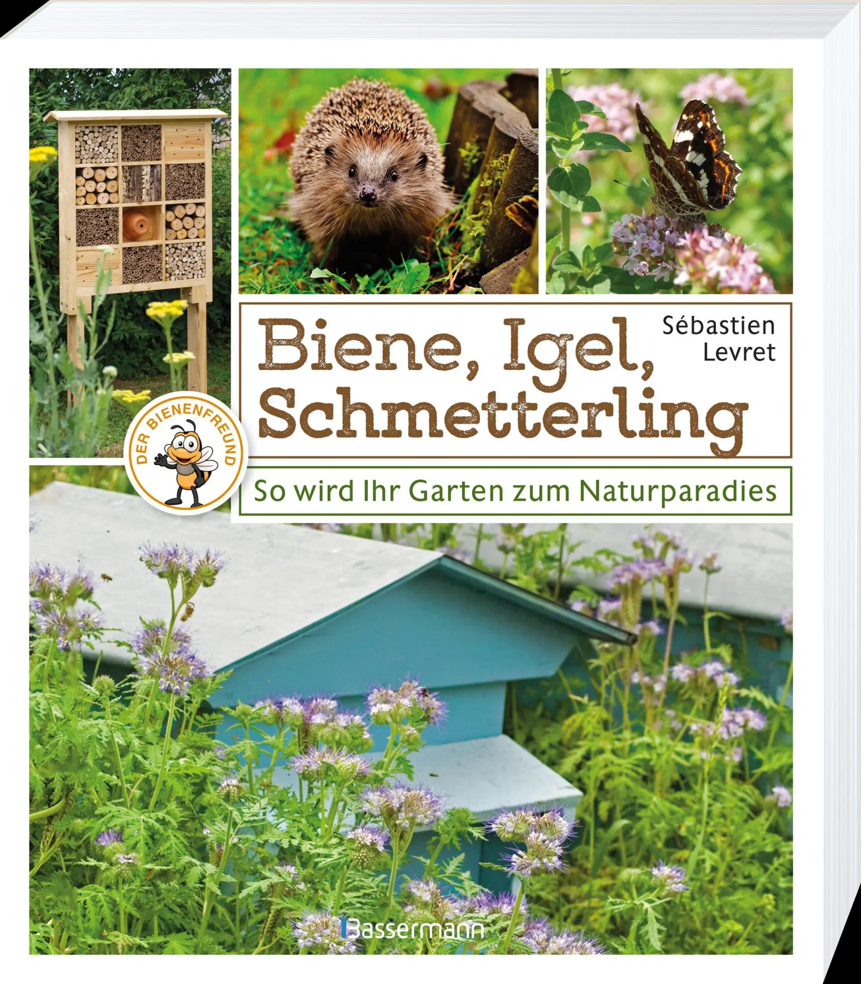Bild: 9783809439721 | Biene, Igel, Schmetterling. So wird Ihr Garten zum Naturparadies