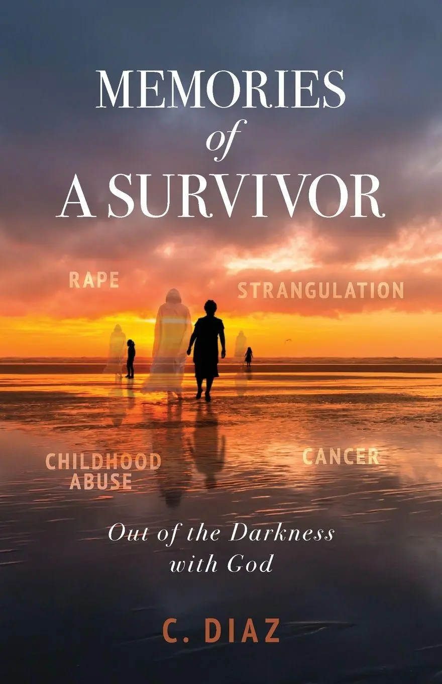 Cover: 9798887389721 | Memories of a Survivor | Out of the Darkness with God | C. Diaz | Buch