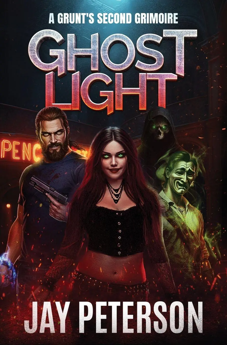 Cover: 9798986529721 | Ghost Light | A Grunt's Second Grimoire | Jay Peterson | Taschenbuch