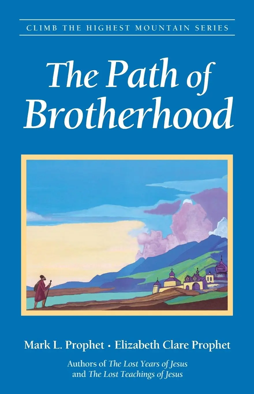 Cover: 9780922729821 | The Path of Brotherhood | Mark L. Prophet (u. a.) | Taschenbuch | 2017