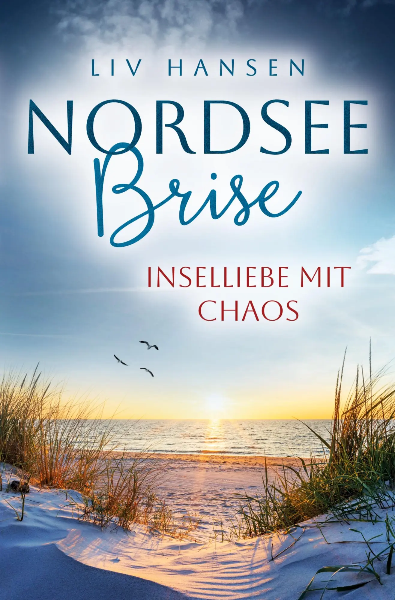 Cover: 9783757959821 | Inselliebe mit Chaos | Liv Hansen | Taschenbuch | 220 S. | Deutsch