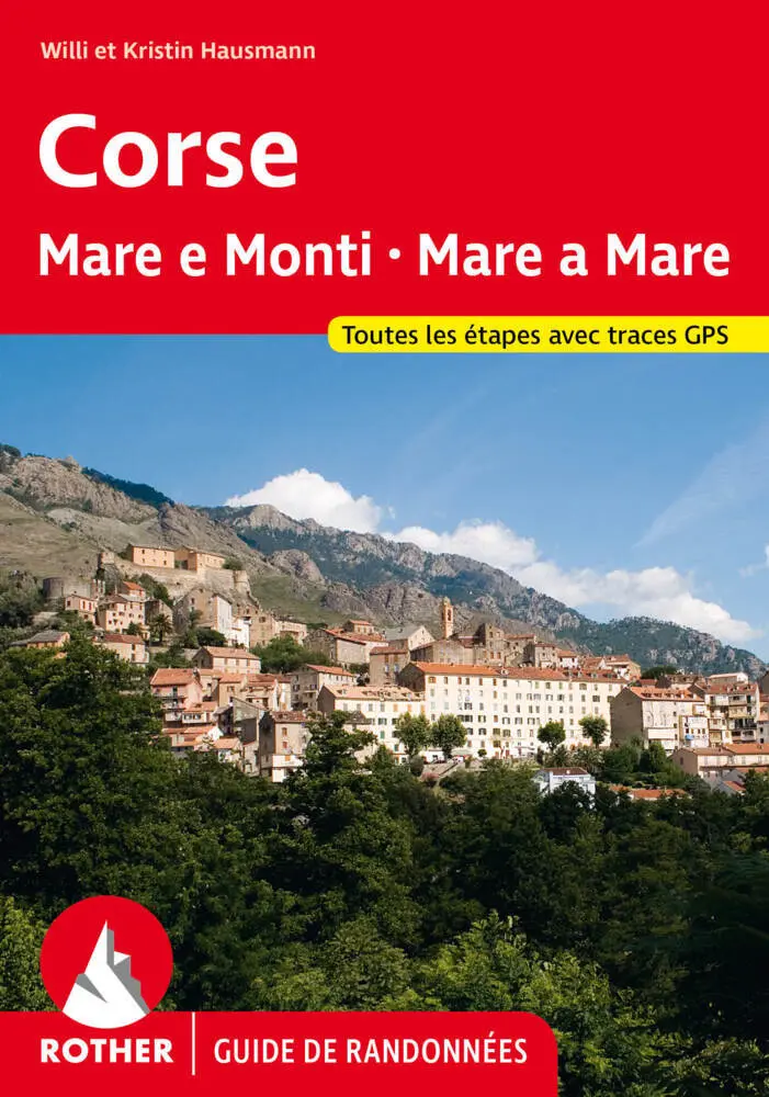 Cover: 9783763349821 | Corse - Mare e Monti - Mare a Mare (Rother Guide de randonnées) | Buch