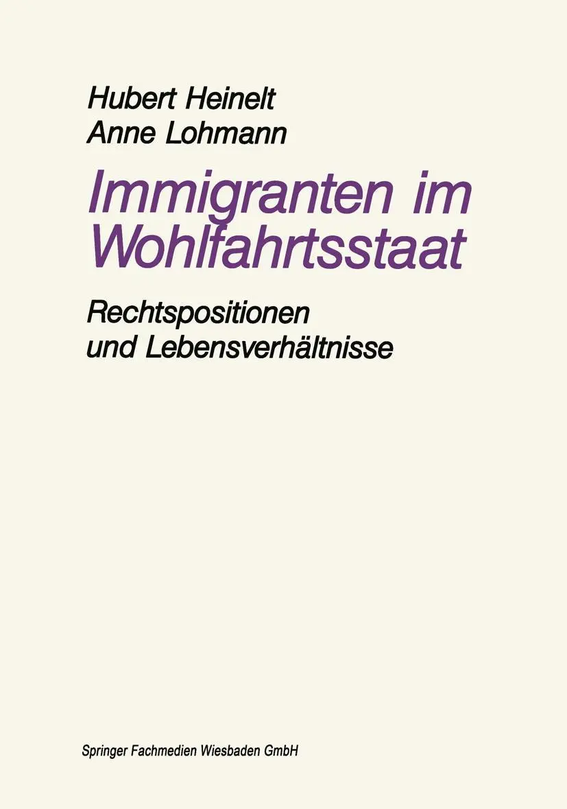 Cover: 9783810009821 | Immigranten im Wohlfahrtsstaat | Anne Lohmann (u. a.) | Taschenbuch