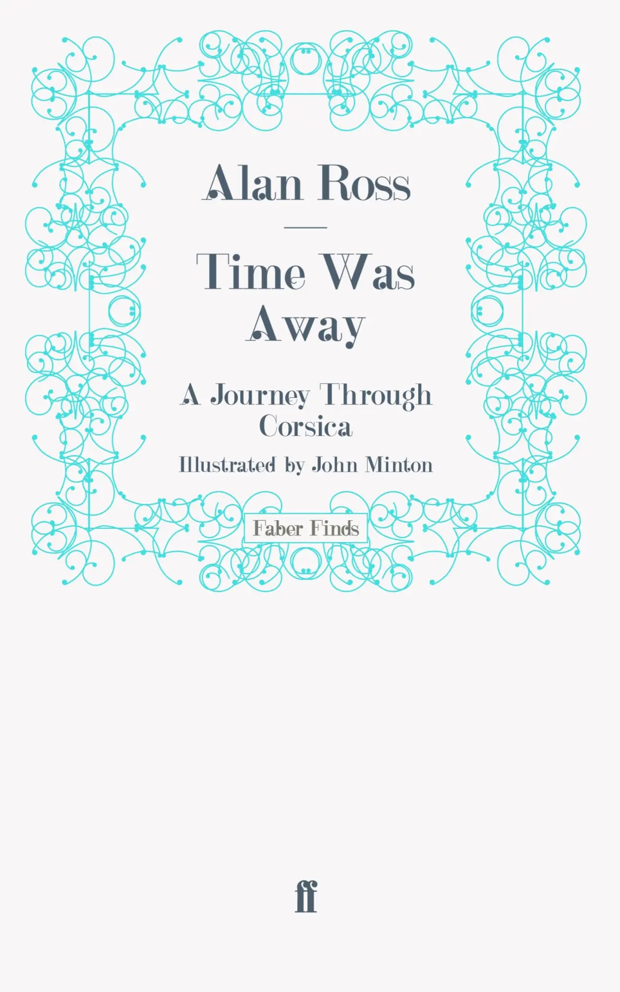 Cover: 9780571269921 | Time Was Away | Taschenbuch | 206 S. | Englisch | 2011