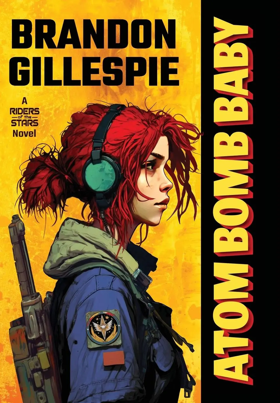 Cover: 9780998749921 | Atom Bomb Baby | A Dystopian Retro-Future Adventure | Gillespie | Buch