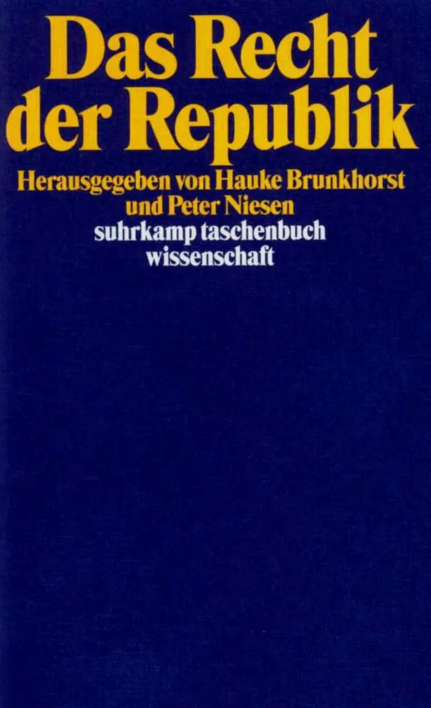 Cover: 9783518289921 | Das Recht der Republik | Hauke Brunkhorst (u. a.) | Taschenbuch | 1998