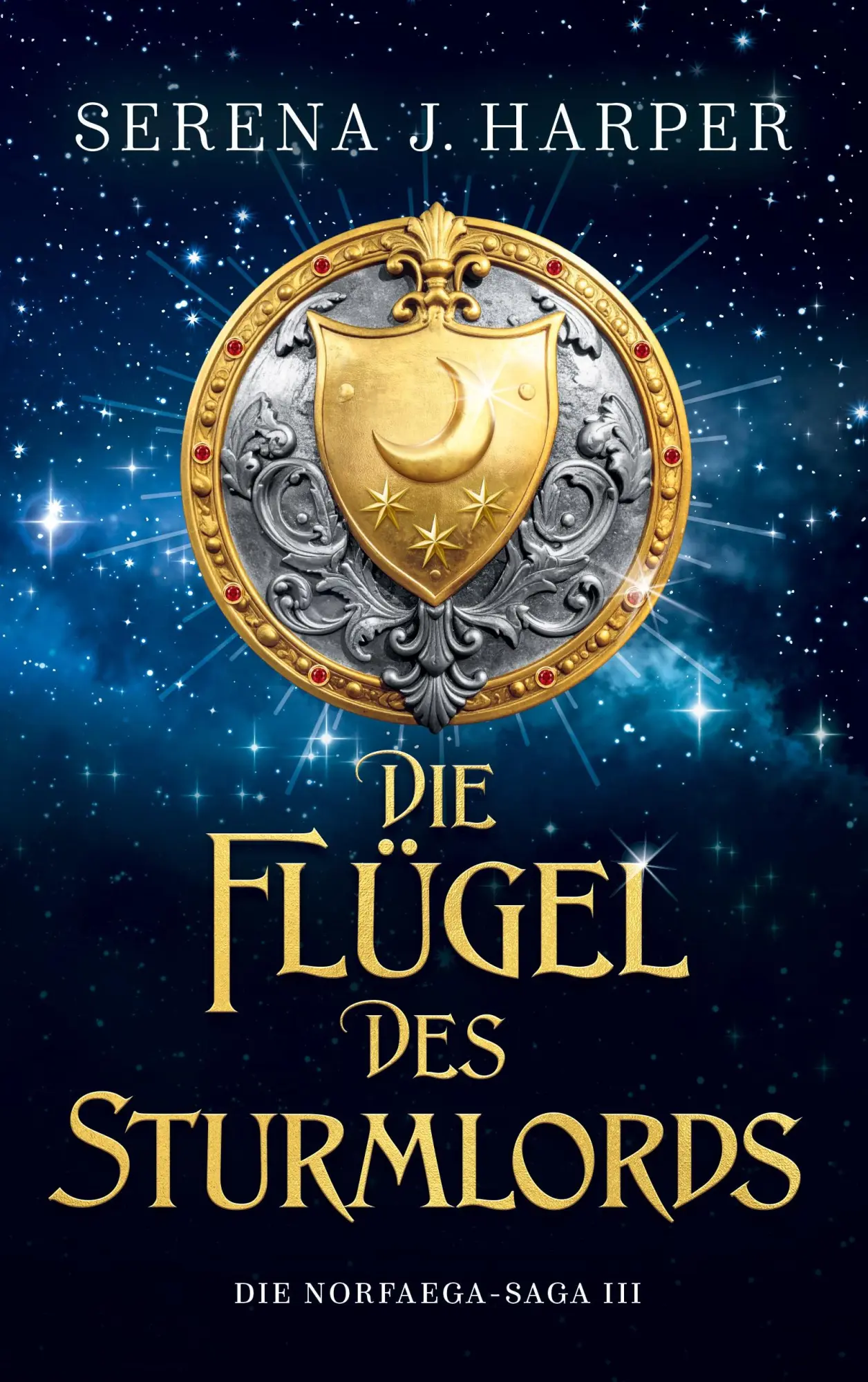 Cover: 9783695199921 | Die Flügel des Sturmlords | Die Norfaega-Saga 3 | Serena J. Harper