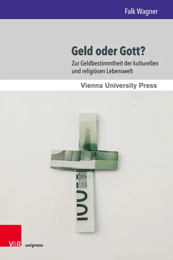 Cover: 9783847109921 | Geld oder Gott? | Falk Wagner | Buch | 188 S. | Deutsch | 2019