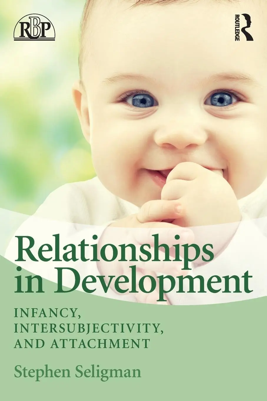 Cover: 9780415880022 | Relationships in Development | Stephen Seligman | Taschenbuch | 2017