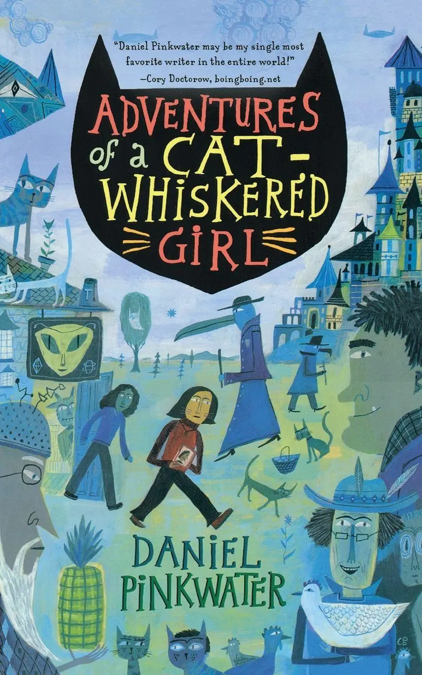 Cover: 9780547550022 | Adventures of a Cat-Whiskered Girl | Daniel Manus Pinkwater | Buch