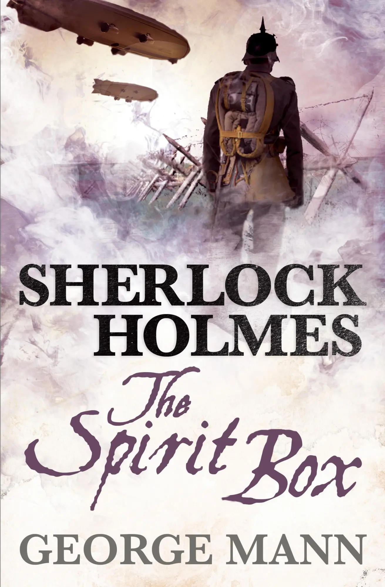 Cover: 9781781160022 | Sherlock Holmes: The Spirit Box | George Mann | Taschenbuch | Englisch