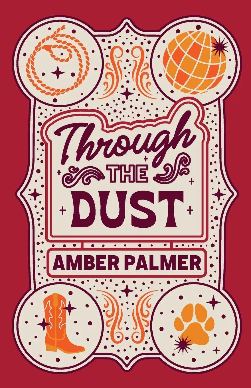Cover: 9781965540022 | Through the Dust | Amber Palmer | Taschenbuch | Black Springs Ranch
