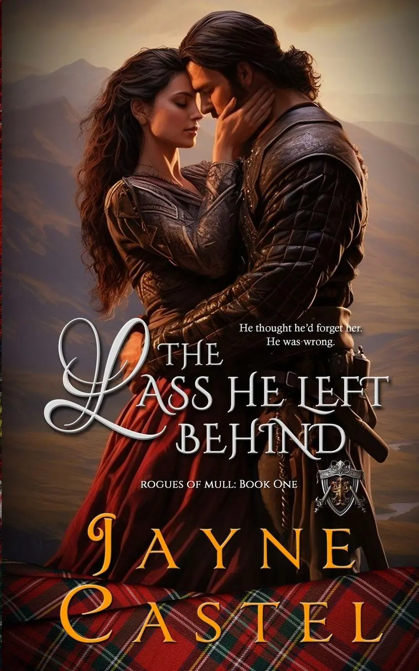 Cover: 9781991280022 | The Lass He Left Behind | Jayne Castel | Taschenbuch | Rogues of Mull