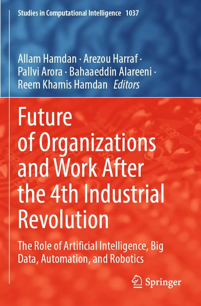 Cover: 9783030990022 | Future of Organizations and Work After the 4th Industrial Revolution