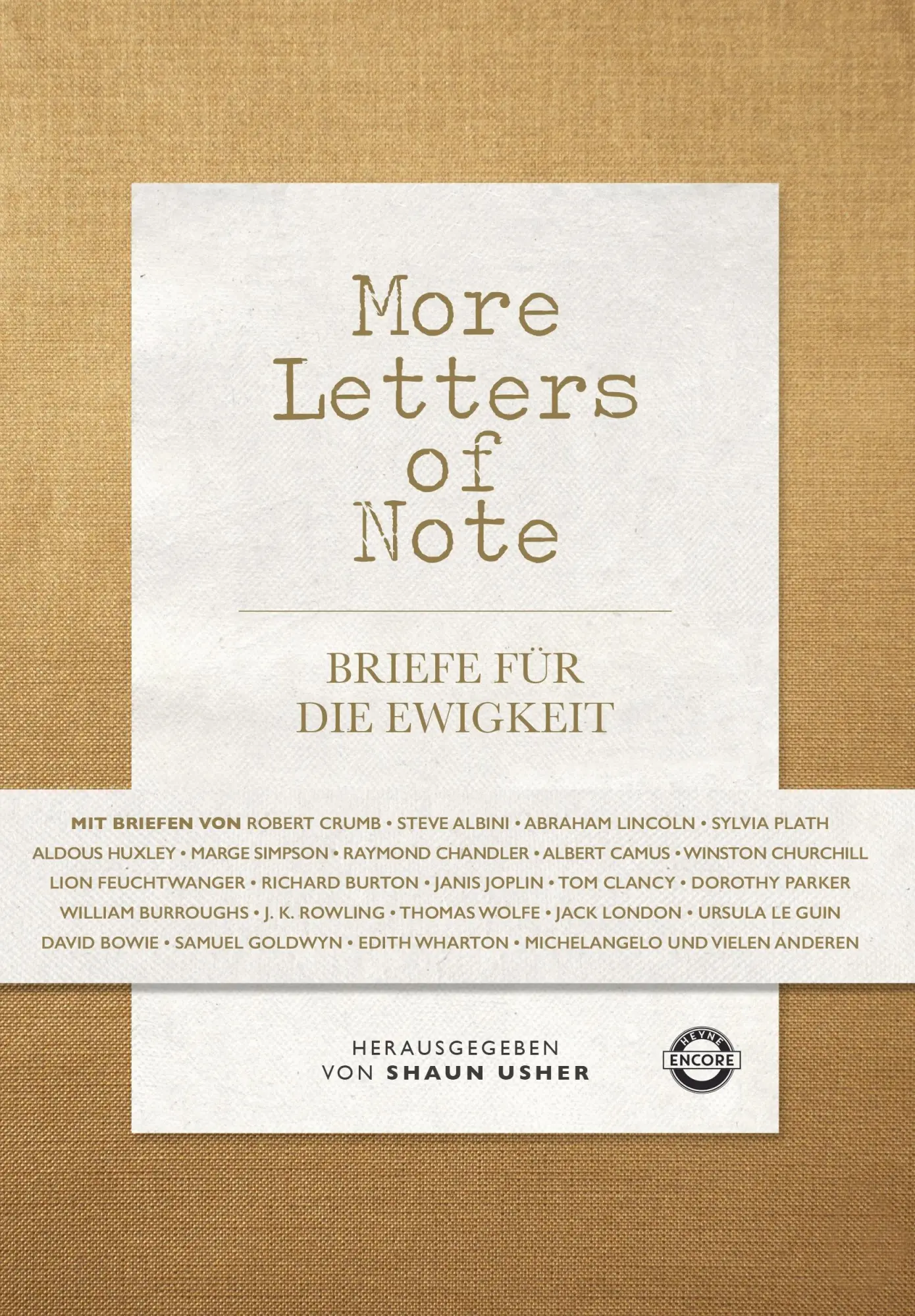 Cover: 9783453270022 | More Letters of Note | Briefe für die Ewigkeit | Shaun Usher | Buch