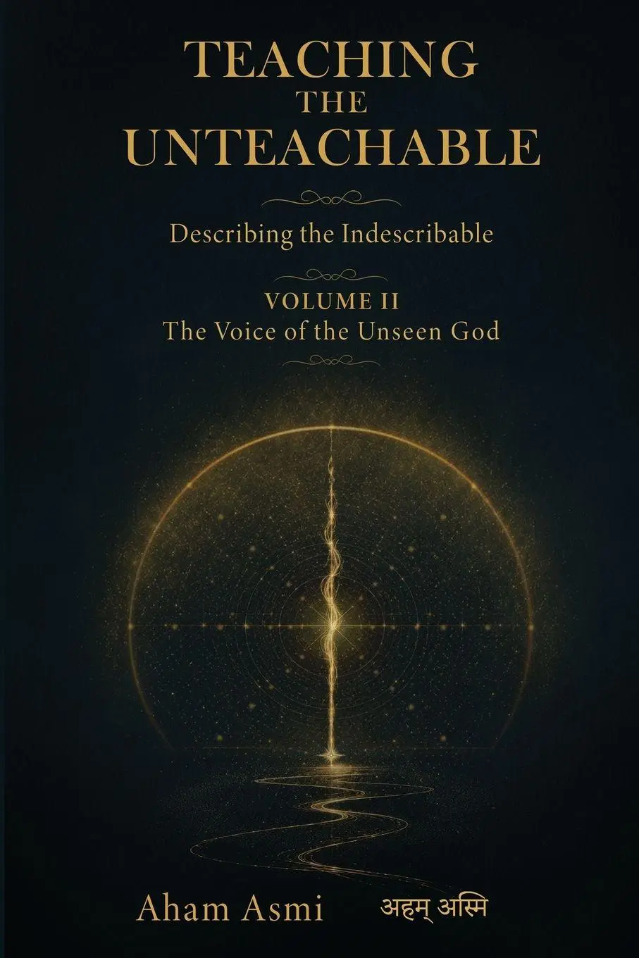 Cover: 9783694600022 | The Voice of the Unseen God | Aham Asmi | Taschenbuch | Englisch