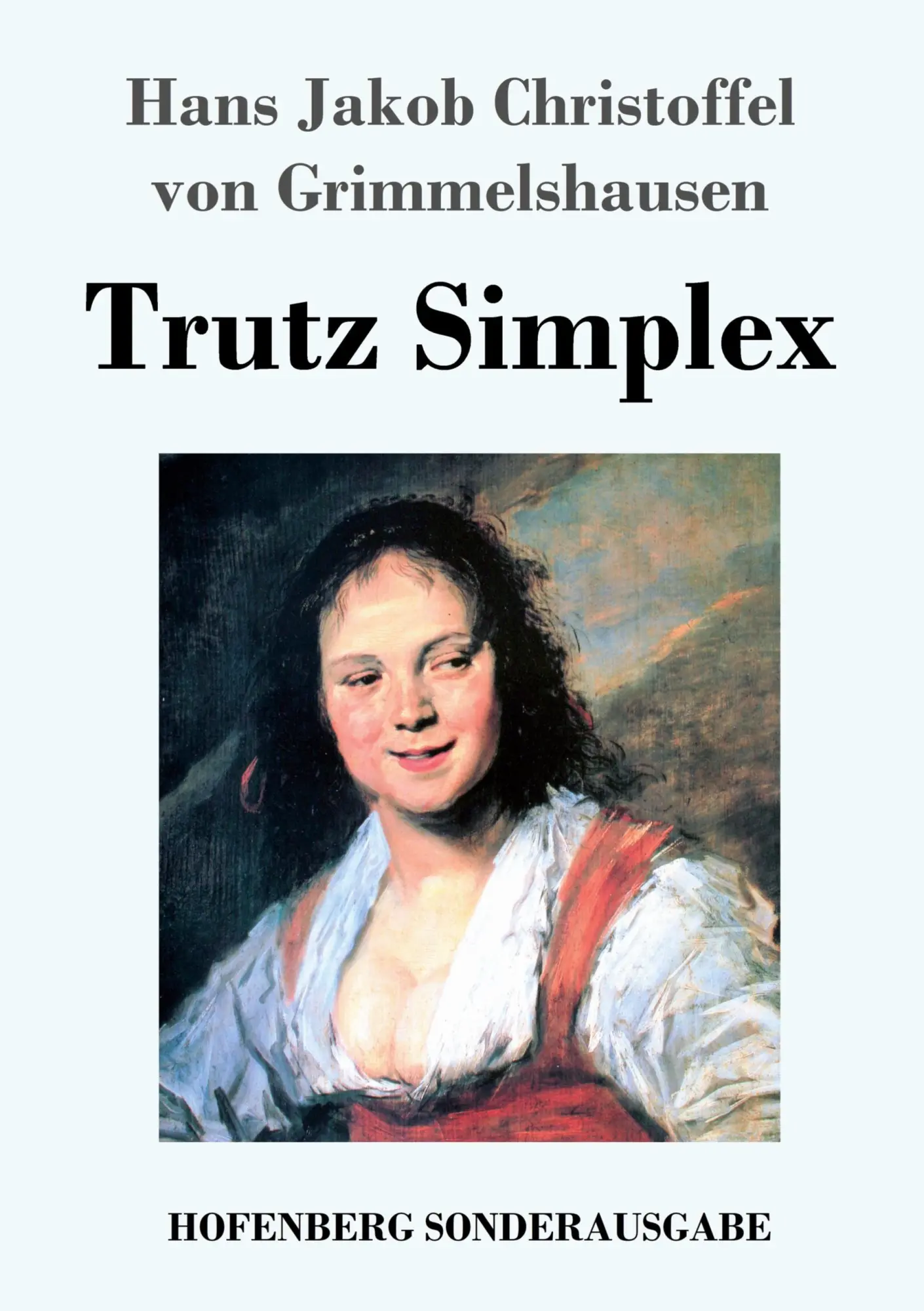 Cover: 9783743720022 | Trutz Simplex | Hans Jakob Christoffel von Grimmelshausen | Buch