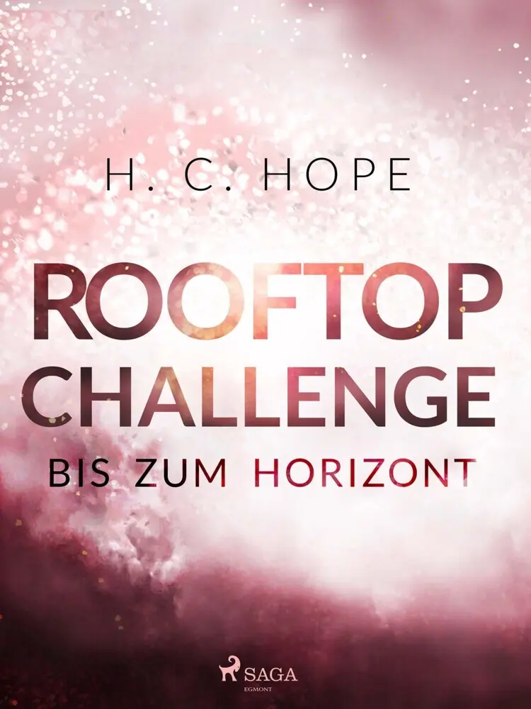 Cover: 9783987500022 | Rooftop-Challenge - Bis zum Horizont | H. C. Hope | Taschenbuch | 2022