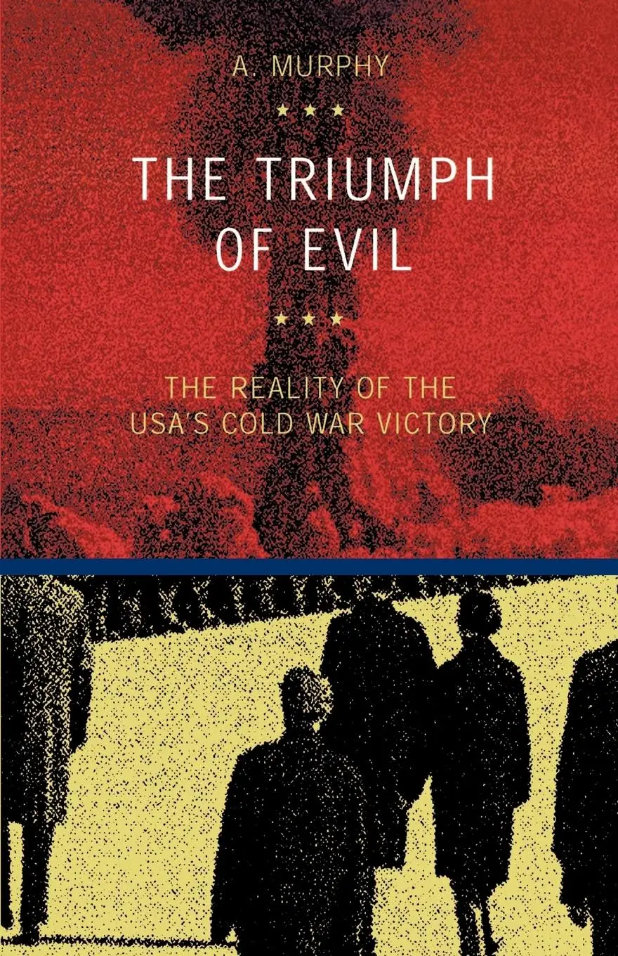 Cover: 9788883980022 | The Triumph of Evil | Austin Murphy | Taschenbuch | Englisch | 2002