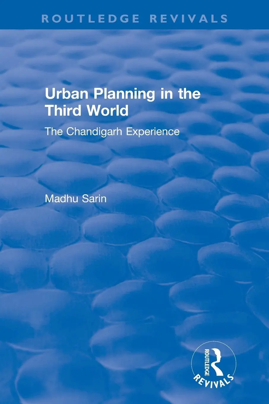 Cover: 9780367360122 | Urban Planning in the Third World | The Chandigarh Experience | Sarin
