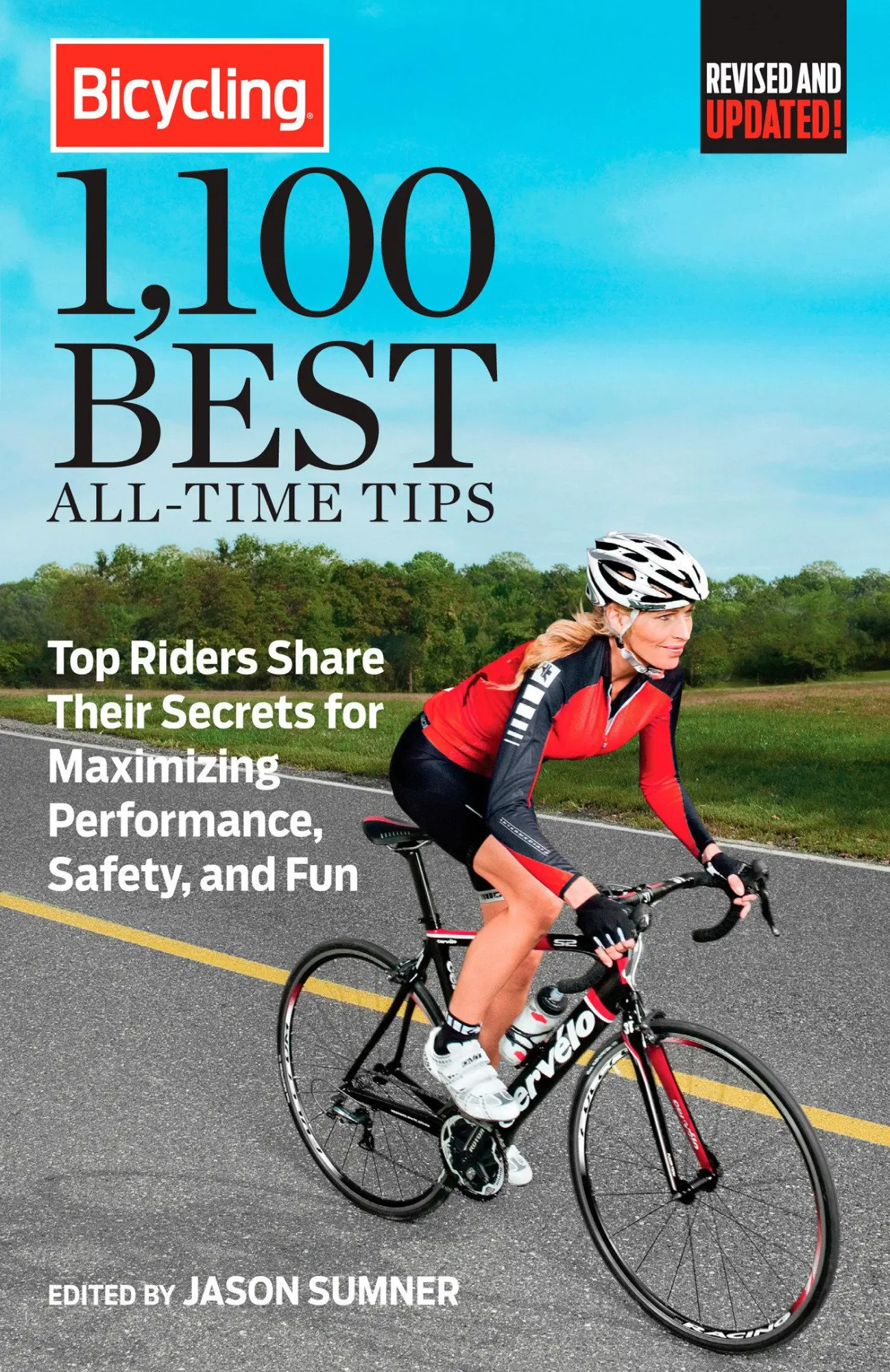 Cover: 9781623360122 | Bicycling 1,100 Best All-Time Tips | Jason Sumner (u. a.) | Buch