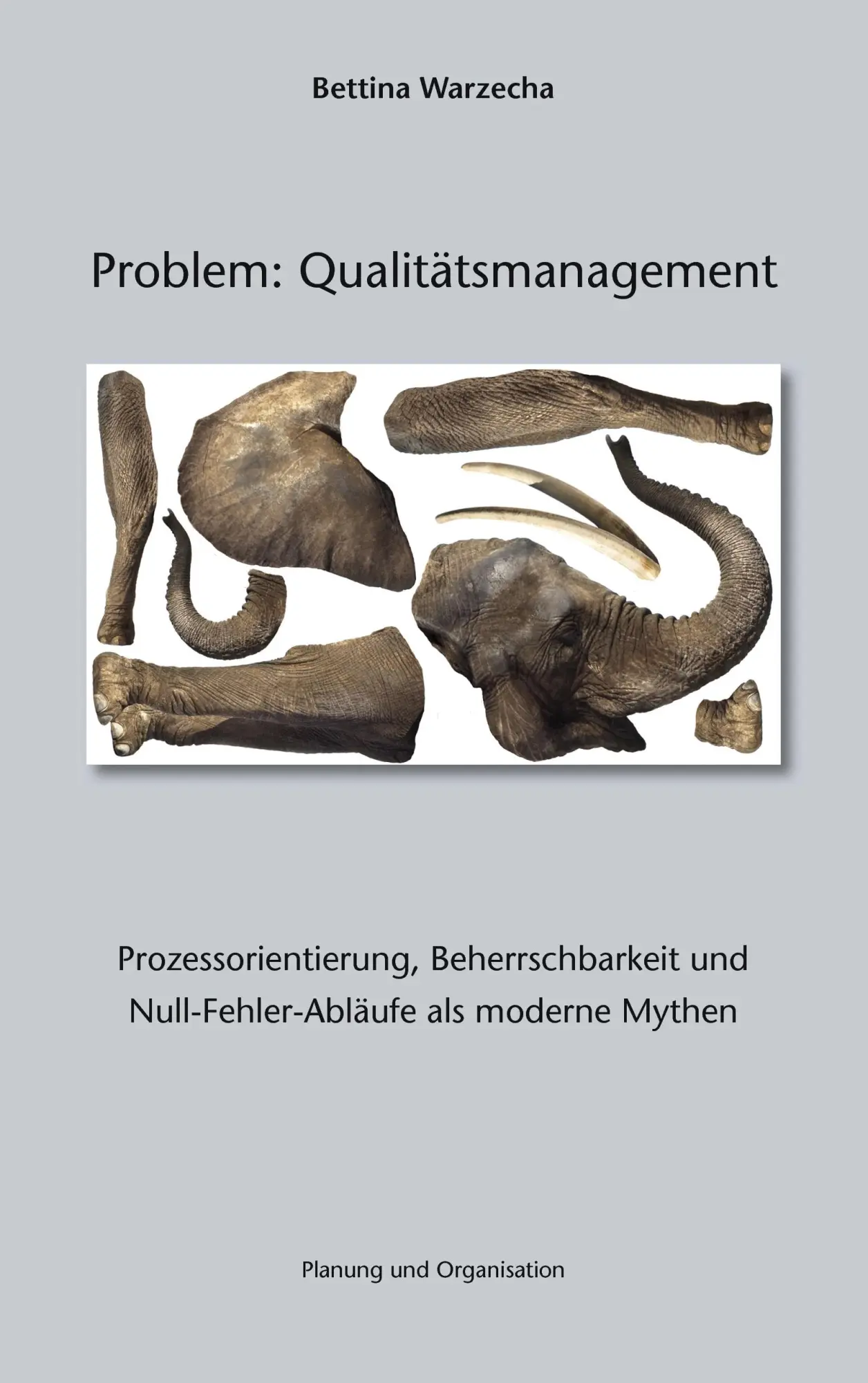 Cover: 9783000280122 | Problem: Qualitätsmanagement | Bettina Warzecha | Taschenbuch | 164 S.