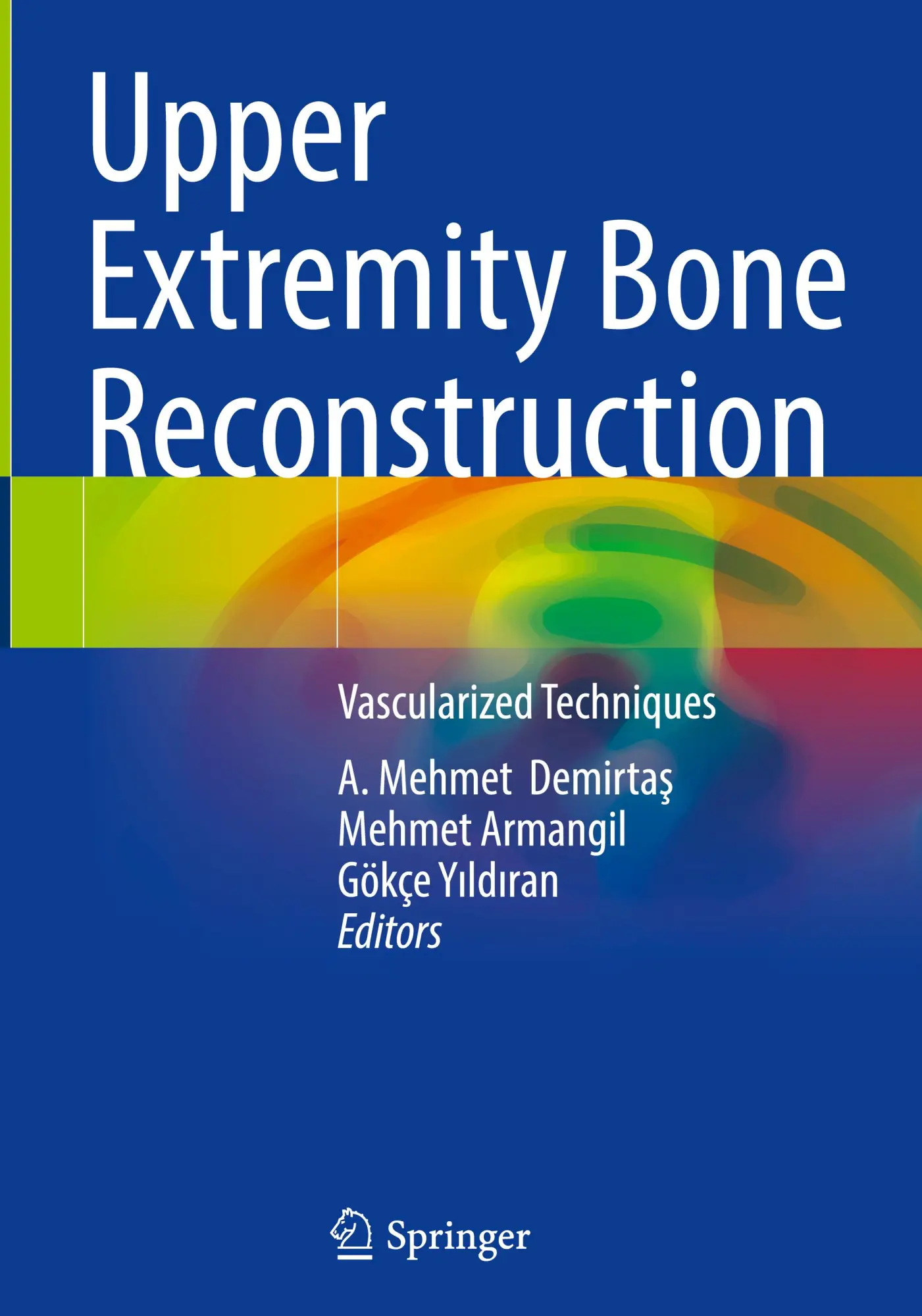 Cover: 9783031800122 | Upper Extremity Bone Reconstruction | Vascularized Techniques | Buch