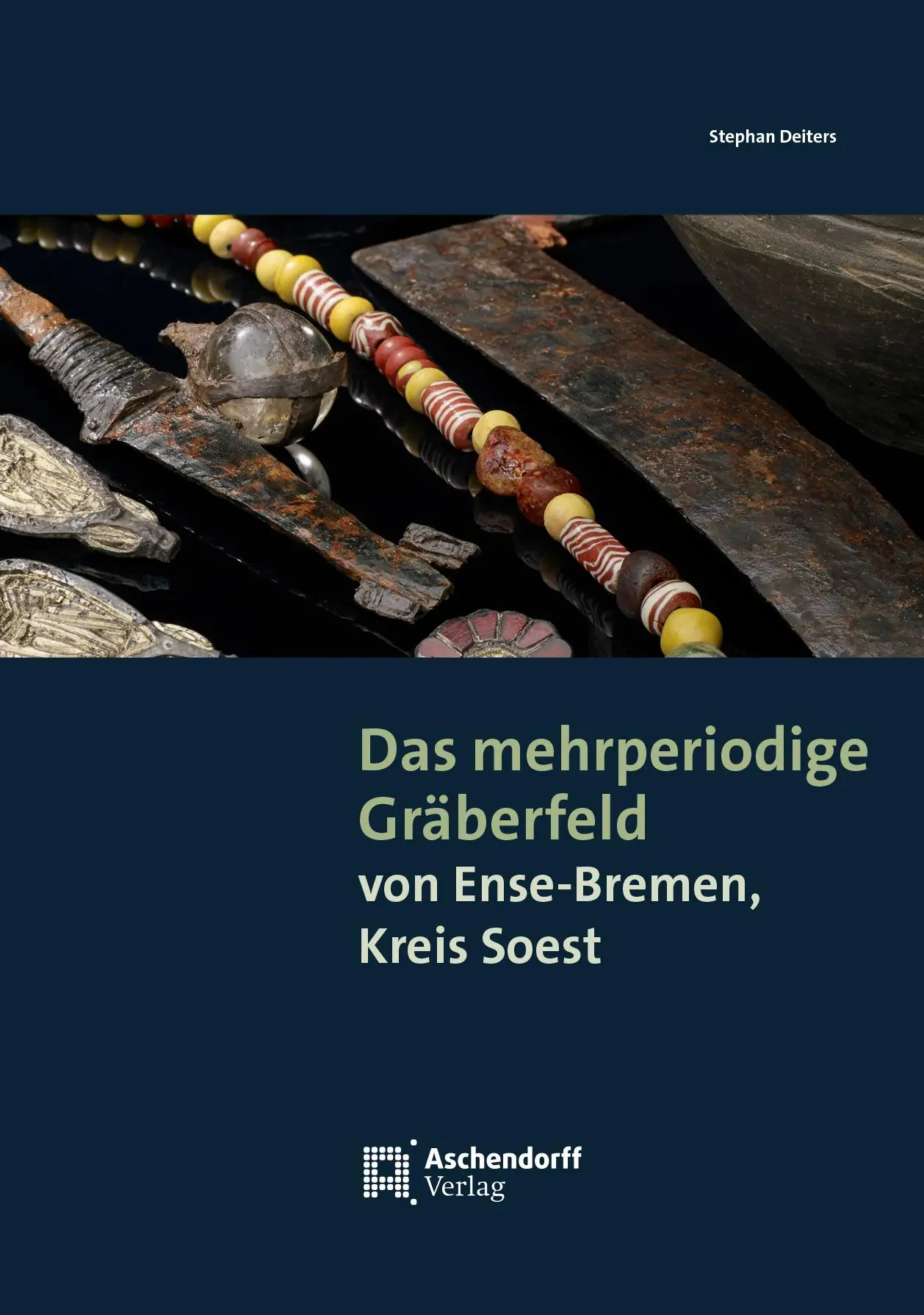 Cover: 9783402150122 | Das mehrperiodige Gräberfeld von Ense-Bremen, Kreis Soest | Deiters