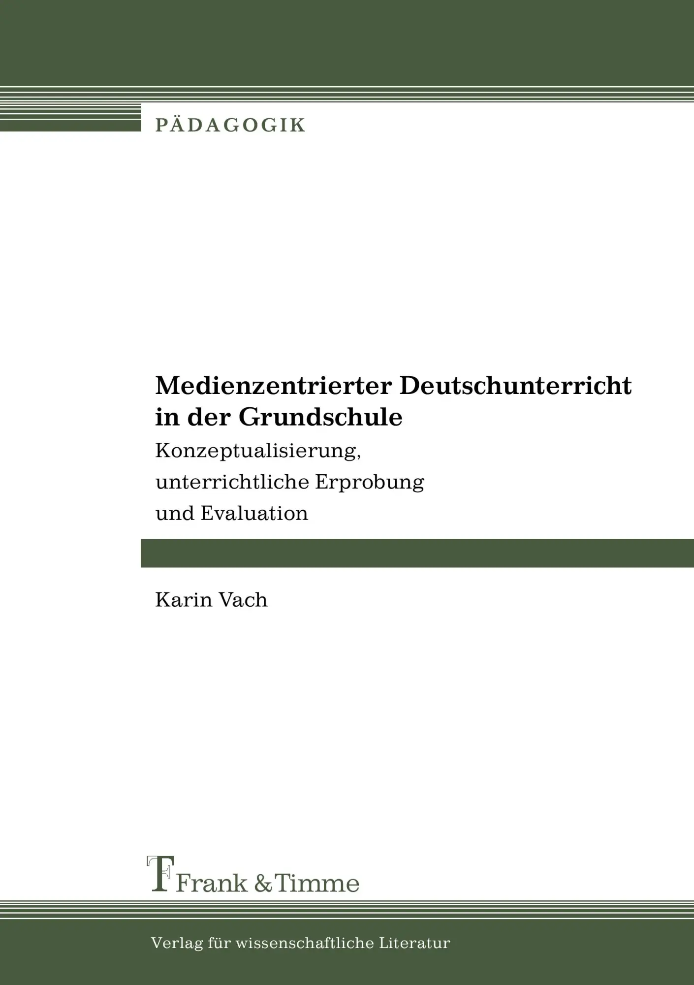 Cover: 9783865960122 | Medienzentrierter Deutschunterricht in der Grundschule | Karin Vach