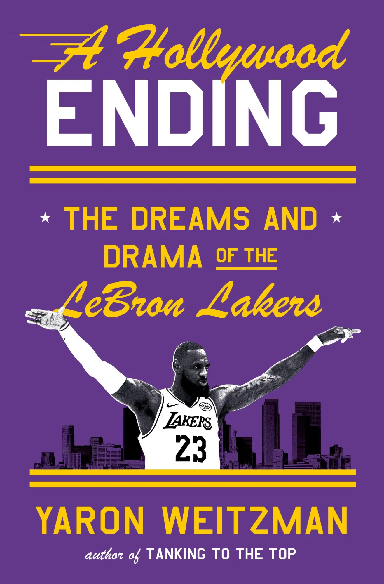 Cover: 9780385550222 | A Hollywood Ending | The Dreams and Drama of the Lebron Lakers | Buch