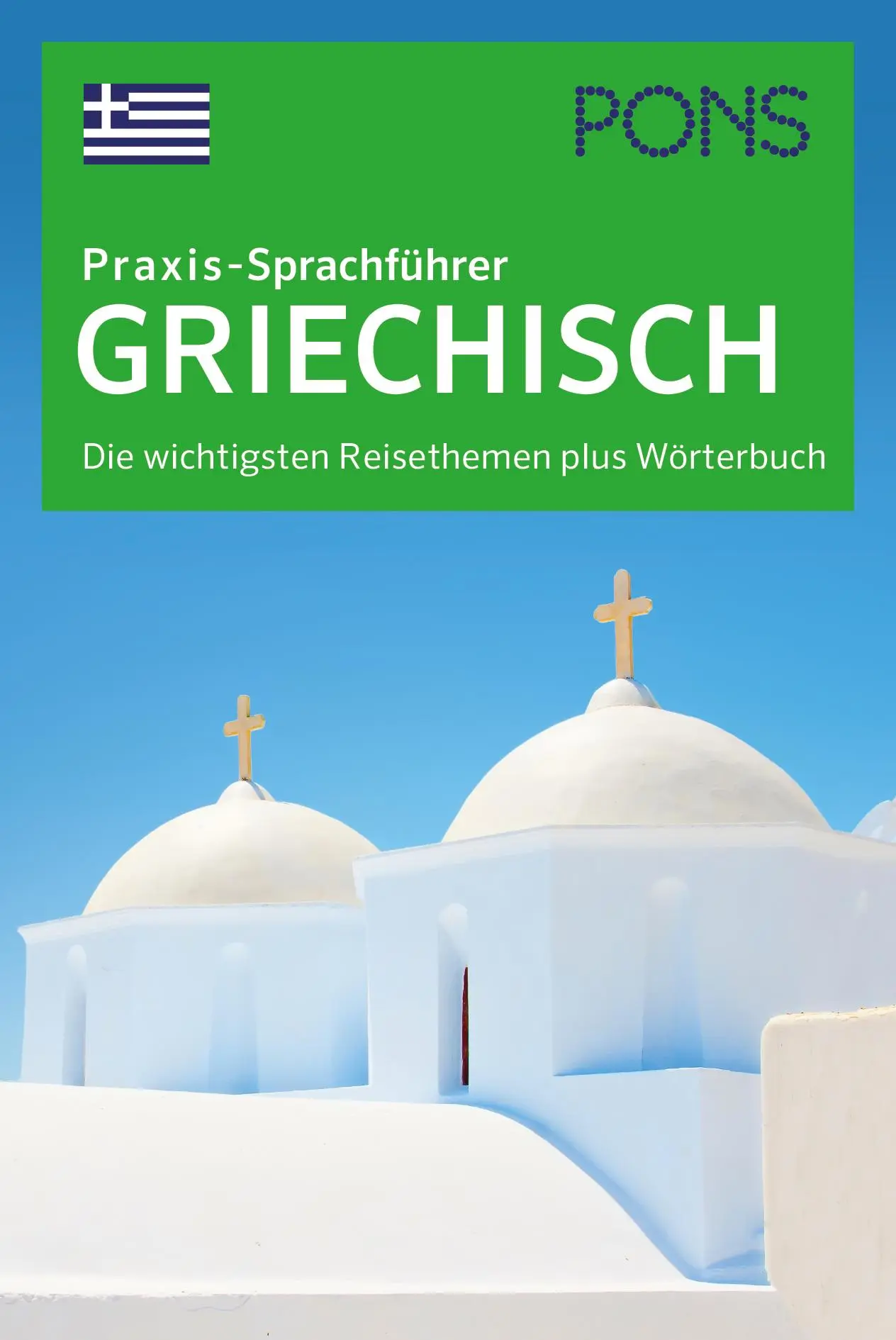 Cover: 9783125180222 | PONS Praxis-Sprachführer Griechisch | Taschenbuch | Spiralbindung