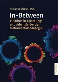 Cover: 9783818800222 | In-Between: Einblicke in Forschungs- und Arbeitsfelder der...